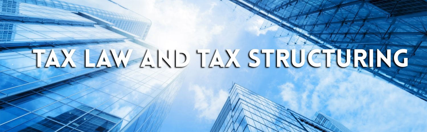 TAX-LAW-Tax-Structuring