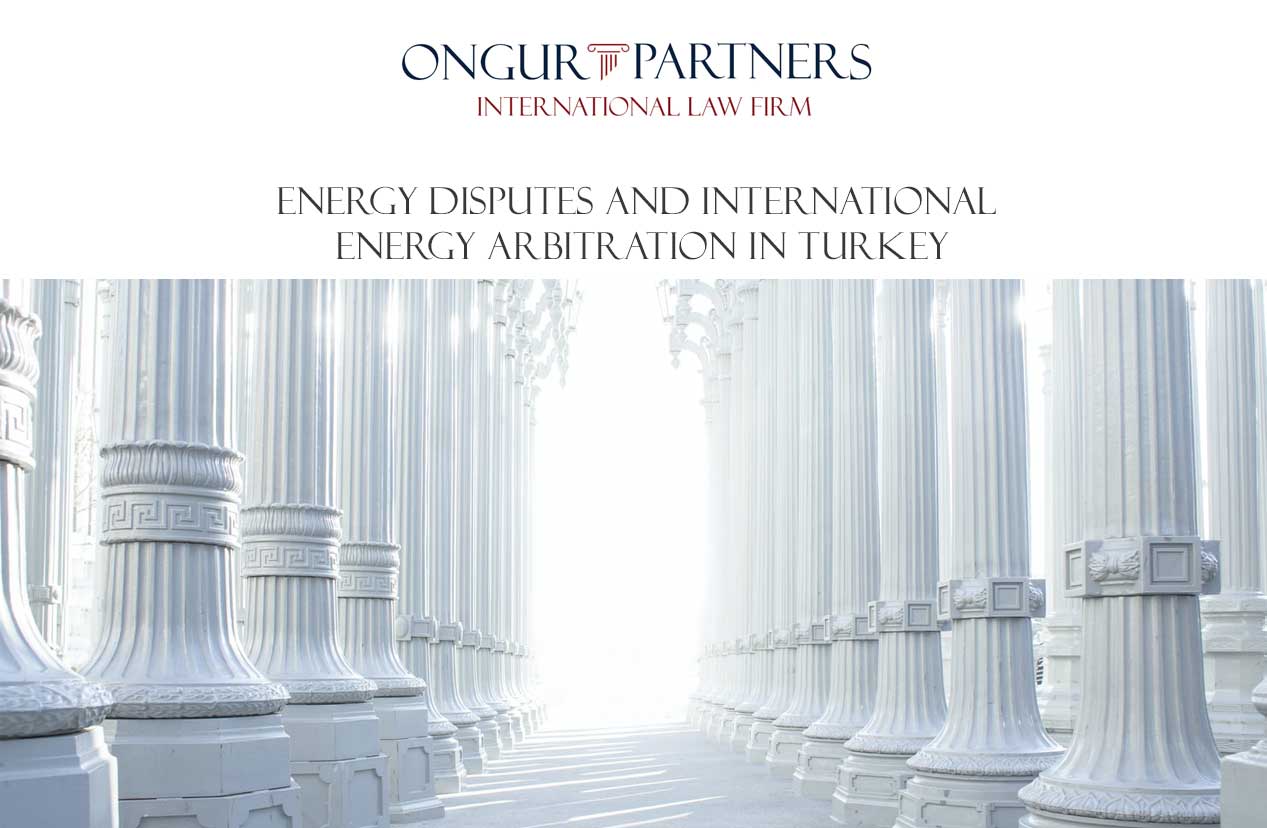 Energy-Disputes-and-International-Energy-Arbitration-in-Turkey