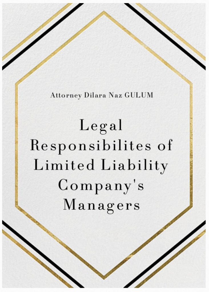 Legal Responsibilities Of A Limited Liability Company’s Manager(s)