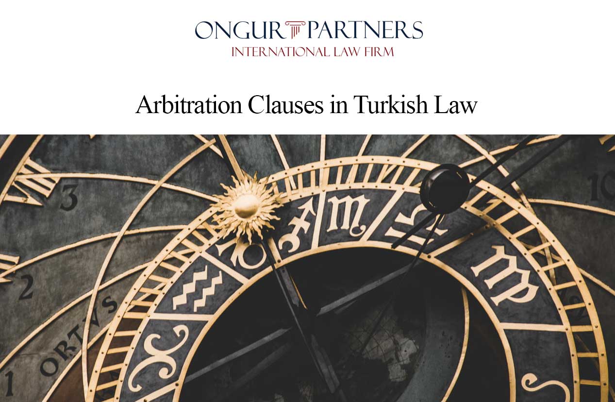 Arbitration Clauses in Turkish Law